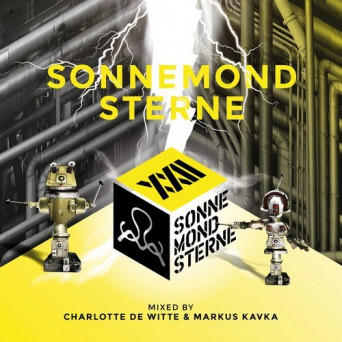 Sonne Mond Sterne XXII (Mixed by Charlotte De Witte & Markus Kavka)