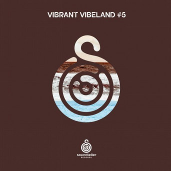 Soundteller Records: Vibrant Vibeland #5