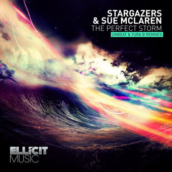 Stargazers & Sue McLaren – The Perfect Storm (The Remixes)