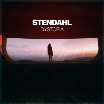 Stendahl – Dystopia