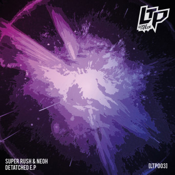 Super Rush & Neoh – Detatched