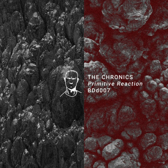 The Chronics – Primitive Reaction EP