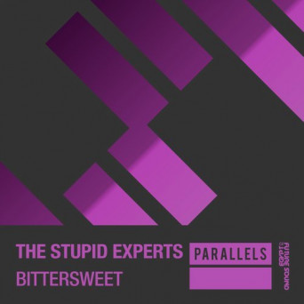 The Stupid Experts – Bittersweet