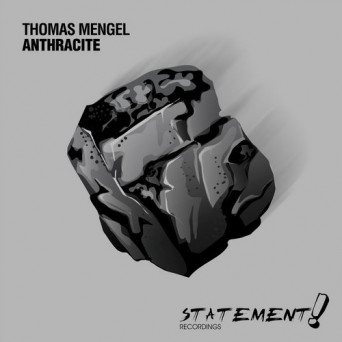 Thomas Mengel – Anthracite