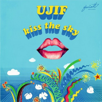 Ujif# – Kiss the Sky