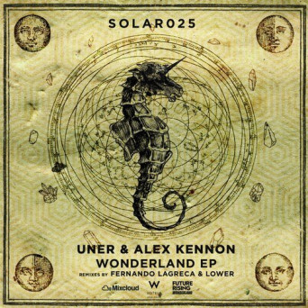 Uner & Alex Kennon – Wonderland EP