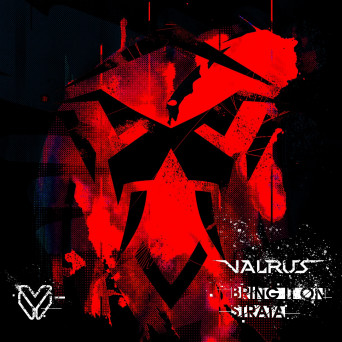 Valrus – Bring It On / Strata