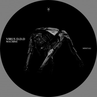 Virus D.D.D – Machine