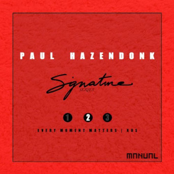 Paul Hazendonk – Signature Series 2/3