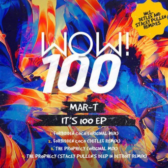 Mar-T – IT’S 100 EP