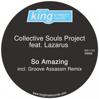 Collective Souls Project/Lazarus – So Amazing