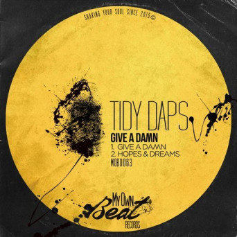 Tidy Daps – Give a Dawn