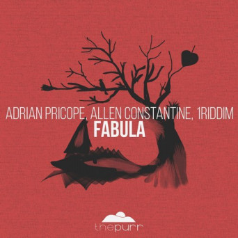 Adrian Pricope,1Riddim, Allen Constantine – Fabula