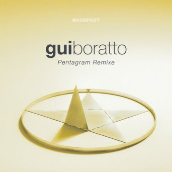 Gui Boratto – Pentagram Remixe