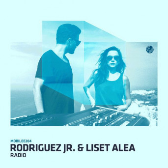Rodriguez Jr. & Liset Alea – Radio