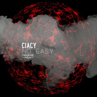 Ciacy – No Easy