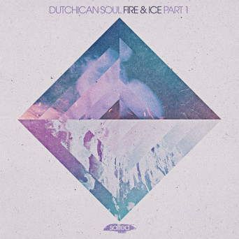 Dutchican Soul – Fire & Ice, Pt. 1