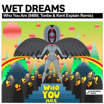 Wet Dreams – Who You Are