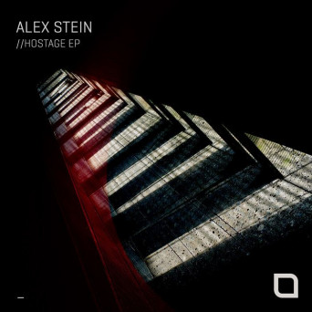 Alex Stein – Hostage EP