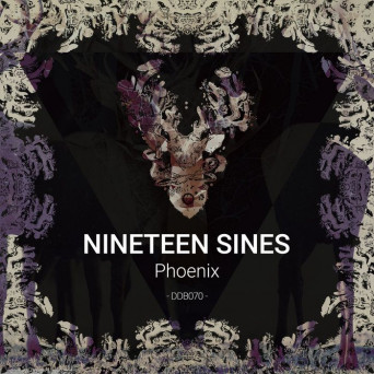 Nineteen Sines – Phoenix