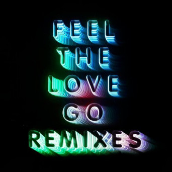 Franz Ferdinand – Feel The Love Go (Remixes)