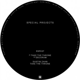 Dustin Zahn – Take The Throne EP