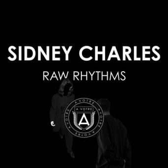 Hector Moralez & Sidney Charles – Raw Rhythms EP