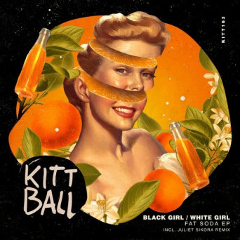 Black Girl / White Girl – Fat Soda EP