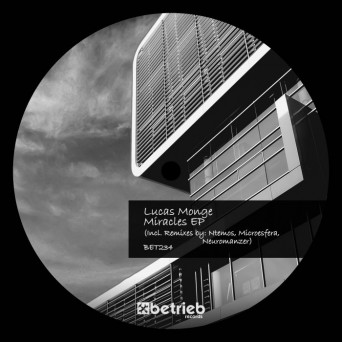 Lucas Monge – Miracles EP