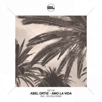 Abel Ortiz – Amo la Vida