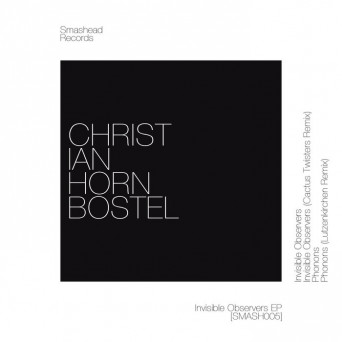 Christian Hornbostel – Invisible Observers
