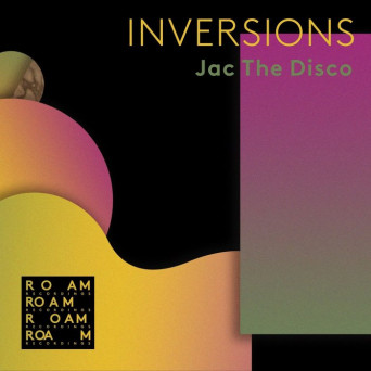Jac The Disco – Inversions