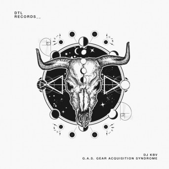 DJ KBV – G.A.S. Gear Acquisition Syndrome