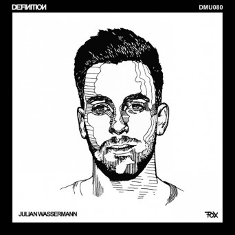 Julian Wassermann – Sturm & Drang EP