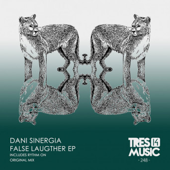 Dani Sinergia – FALSE LAUGHTER EP