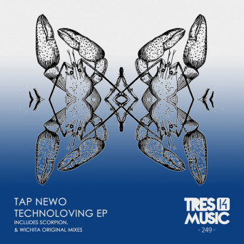 Tap Newo – TECHNOLOVING EP