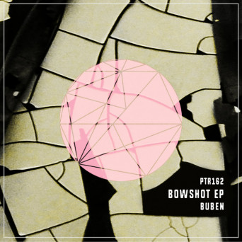 Buben – Bowshot EP