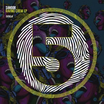 Sándor – Raving Crew EP