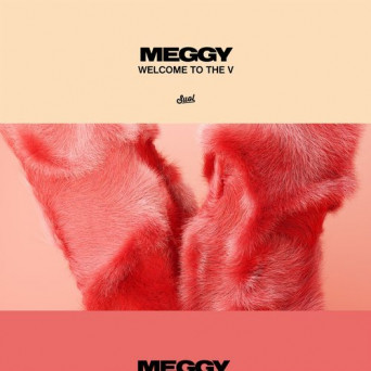 Meggy – Welcome to the V