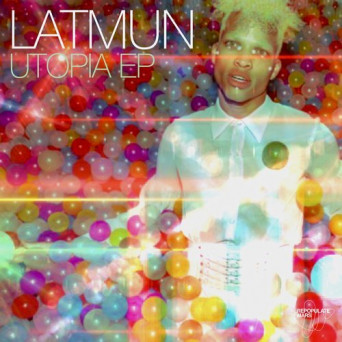 Latmun – Utopia EP