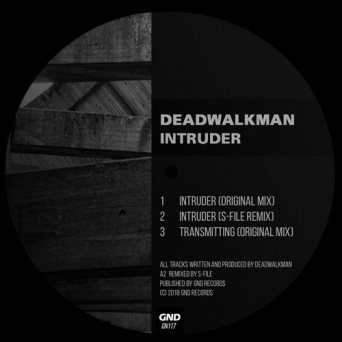 DEADWALKMAN – Intruder