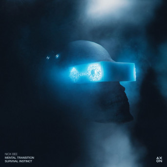 Nickbee – Survival Instinct / Mental Transition