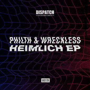 Philth & Wreckless – Heimlich