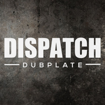 DLR – Dispatch Dubplate 011