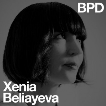 Xenia Beliayeva – BPD