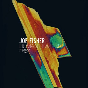 Joe Fisher – Human Failure / Binomio
