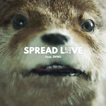 Boston Bun feat. DVNO – Spread Love (Paddington)