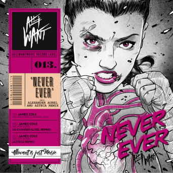 James Cole – Never Ever Ep