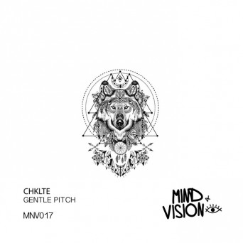 Chklte – Gentle Pitch