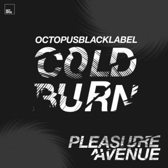 Cold Burn – Pleasure Avenue